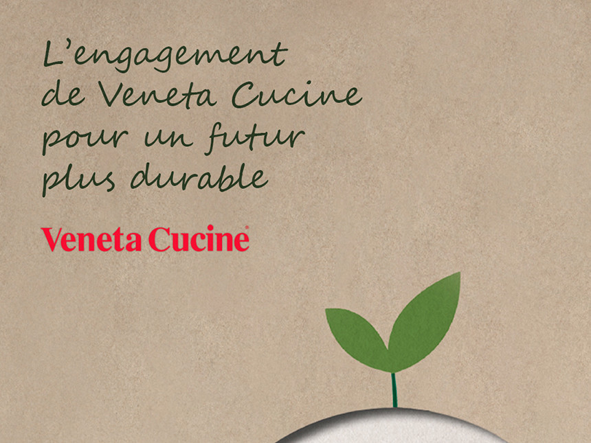 L’engagement de Veneta Cucine pour un futur plus durable.