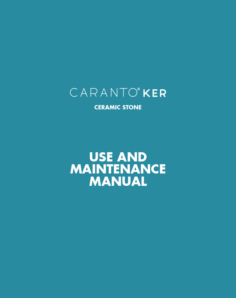 Caranto<sup class="uk-text-xsmall">®</sup> Ker<br/> Use and maintenance manual