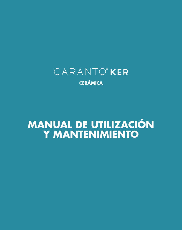 Caranto<sup class="uk-text-xsmall">®</sup> Ker<br/> Manual de utilización y mantenimiento