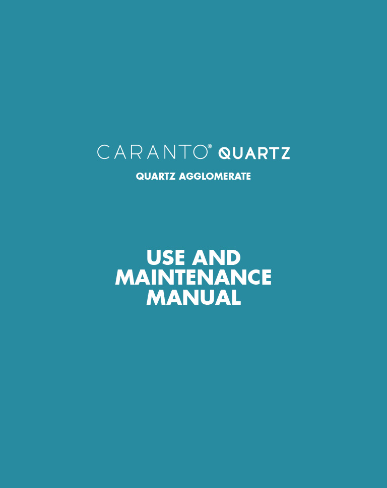 Caranto<sup class="uk-text-xsmall">®</sup> Quartz<br/> Use and maintenance manual