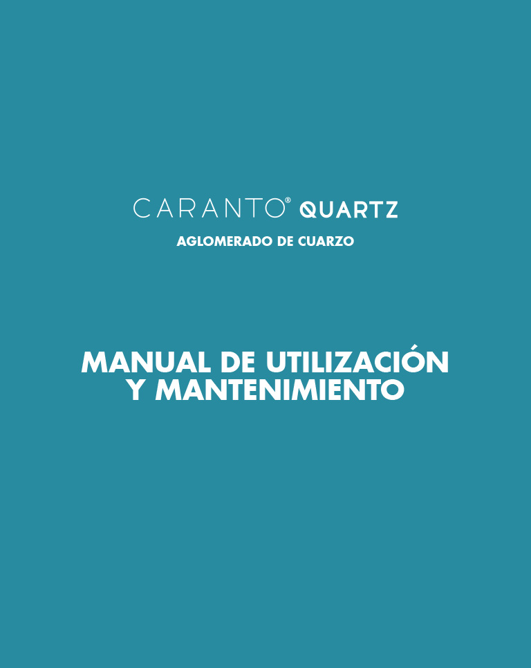 Caranto<sup class="uk-text-xsmall">®</sup> Quartz<br/> Manual de utilización y mantenimiento